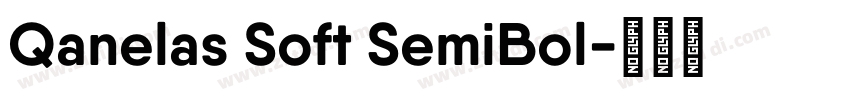 Qanelas Soft SemiBol字体转换 Qanelas Soft SemiBol字体转换